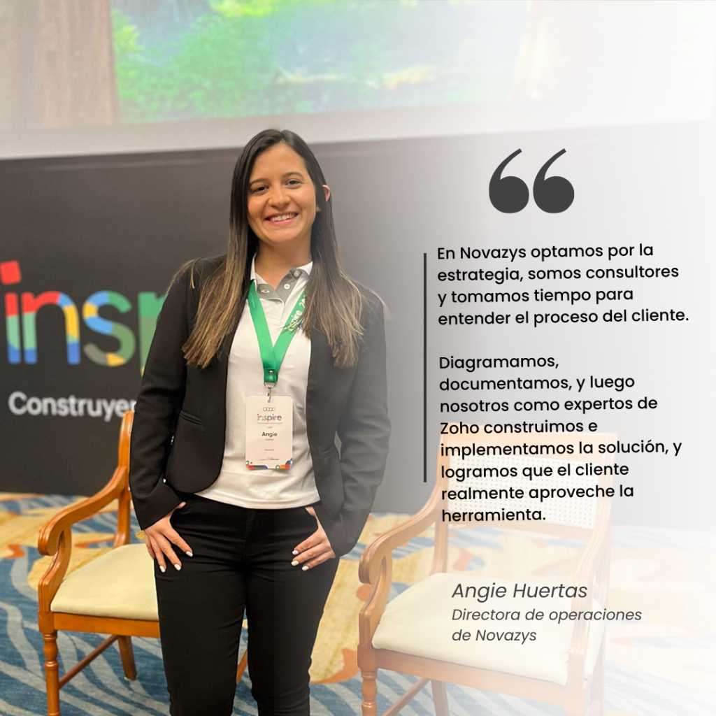 Directora de Operaciones Novazys. Angie Huertas